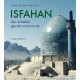 Isfahan: Stor arkitektur gennem et årtusinde