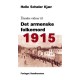 1915: Danske vidner til det armenske folkemord