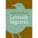 Levende begravet