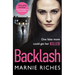Backlash: The gripping crime thriller that will keep you on the edge of your seat