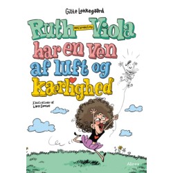 Ruth-Viola med bindestreg har en ven af luft og kærlighed