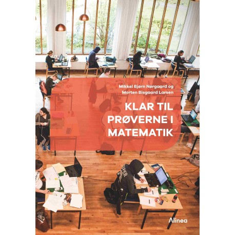 Klar til prøverne i matematik