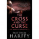 The Cross and the Curse