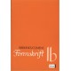 Formskrift 1B