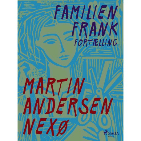 Familien Frank. Fortælling