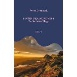 Storm fra nordvest: En kvindes flugt