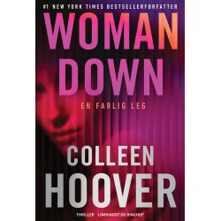 Woman down - En farlig leg