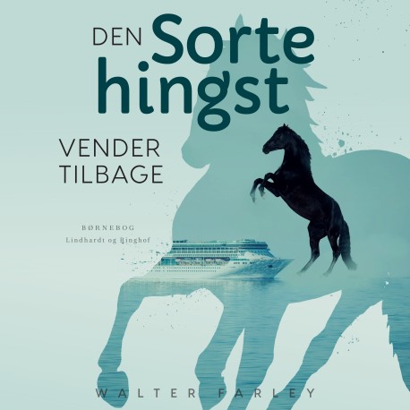 Den sorte hingst vender tilbage