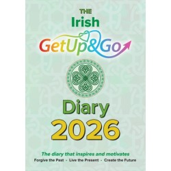 The Irish Get Up and Go Diary: The diary that inspires and motivates