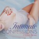 Intimate Confessions: 2 Erotic Series