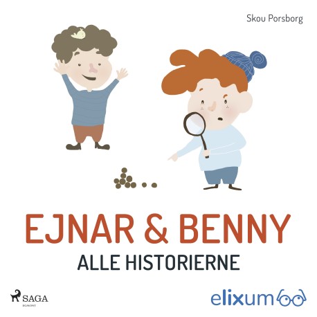 Ejnar og Benny: Alle historierne
