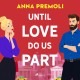 Until Love Do Us Part: A flirty, feel-good romcom with a legal twist