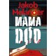 Mama død