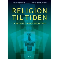 Religion til tiden: - et evolutionært perspektiv