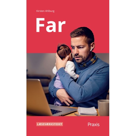 Far, Rødt niveau