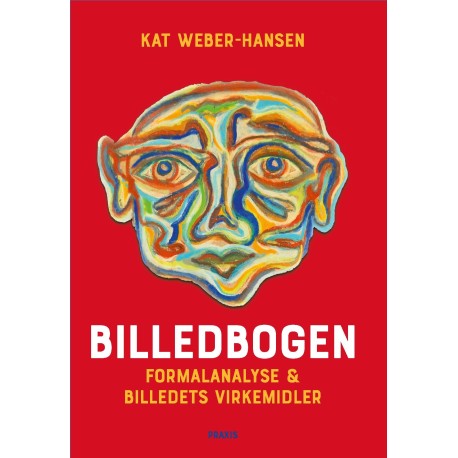 Billedbogen: Formanalyse og billedets virkemidler