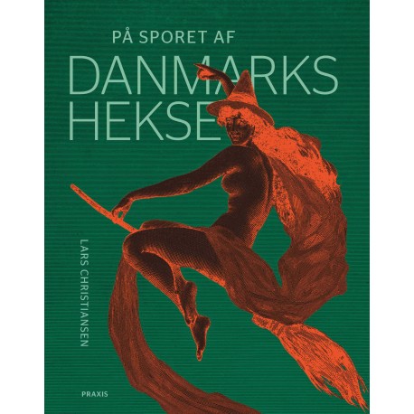 På sporet af Danmarks hekse