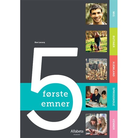 5 første emner