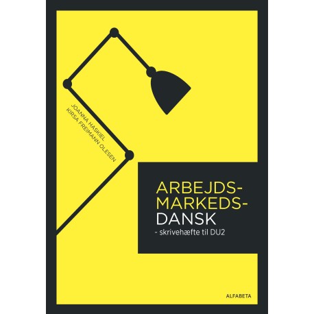 Arbejdsmarkedsdansk til DU2: Skrivehæfte til DU2