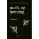 mælk og honning