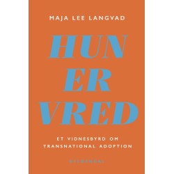 HUN ER VRED: Et vidnesbyrd om transnational adoption
