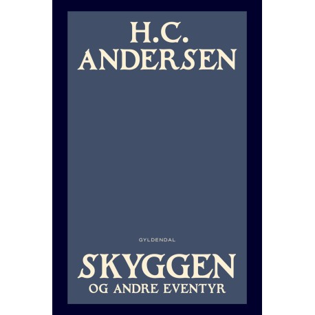 Skyggen og andre eventyr