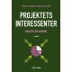 Projektets interessenter: Analyse og samspil