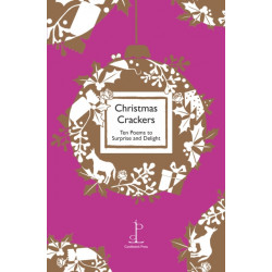 Christmas Crackers: Ten Poems to Surprise and Delight
