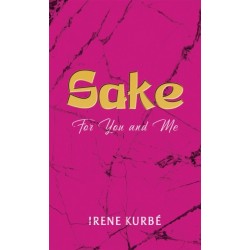 Sake: For You and Me