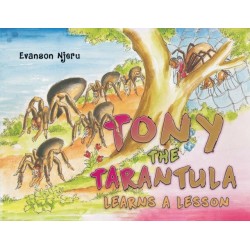 Tony the Tarantula Learns a Lesson