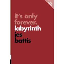 It's Only Forever: Labyrinth