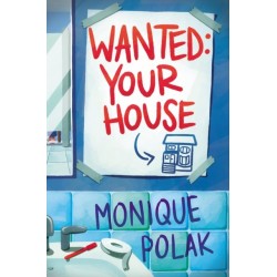 Wanted: Your House