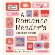 A Romance Reader's Sticker Book