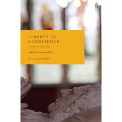 Liberty of Conscience: Justification and Limits