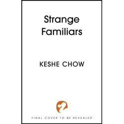 Strange Familiars