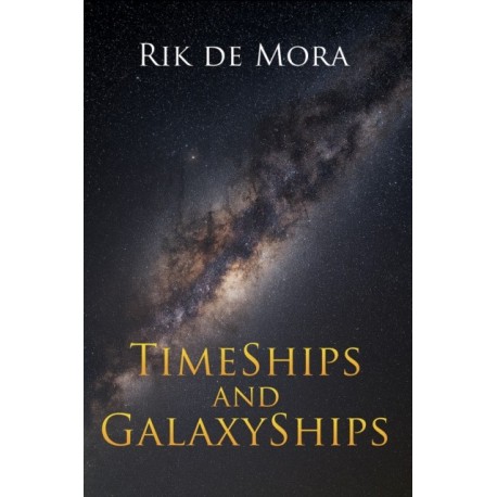 TimeShips and GalaxyShips