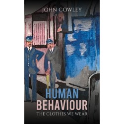 Human Behaviour: The Clothes We Wear