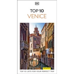 DK Top 10 Venice: Top 10 lists for your perfect trip, plus an all-weather folded map