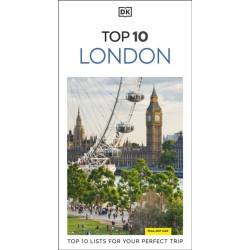 DK Top 10 London: Top 10 lists for your perfect trip, plus an all-weather folded map