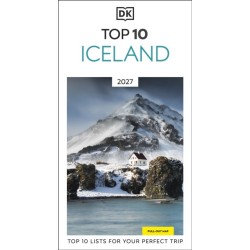 DK Top 10 Iceland: Top 10 lists for your perfect trip, plus an all-weather folded map