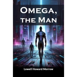 Omega, the Man (Edition2024)