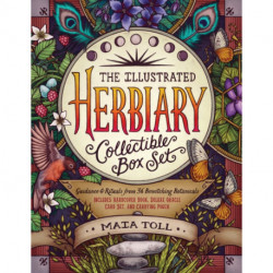 The Illustrated Herbiary Collectible Box Set: Guidance and Rituals from 36 Bewitching Botanicals- Includes Hardcover Book, Deluxe Oracle Card Set, and Carrying Pouch