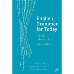 English Grammar for Today: A New Introduction