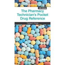 The Pharmacy Technician's Pocket Drug Reference