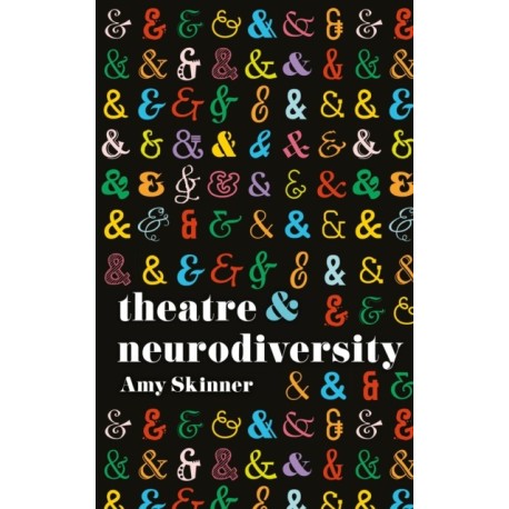 Theatre and Neurodiversity