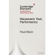 Movement, Text, Performance