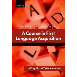 A Course in First Language Acquisition