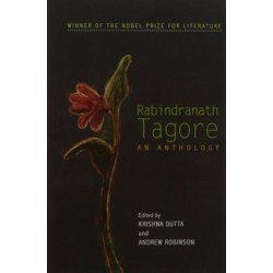 Rabindranath Tagore: An Anthology