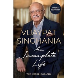 An Incomplete Life: The Autobiography