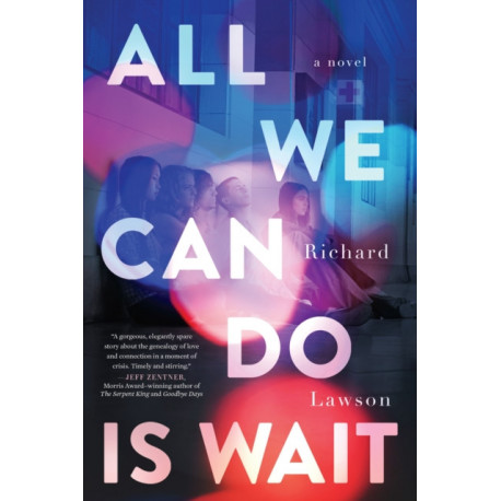 All We Can Do Is Wait